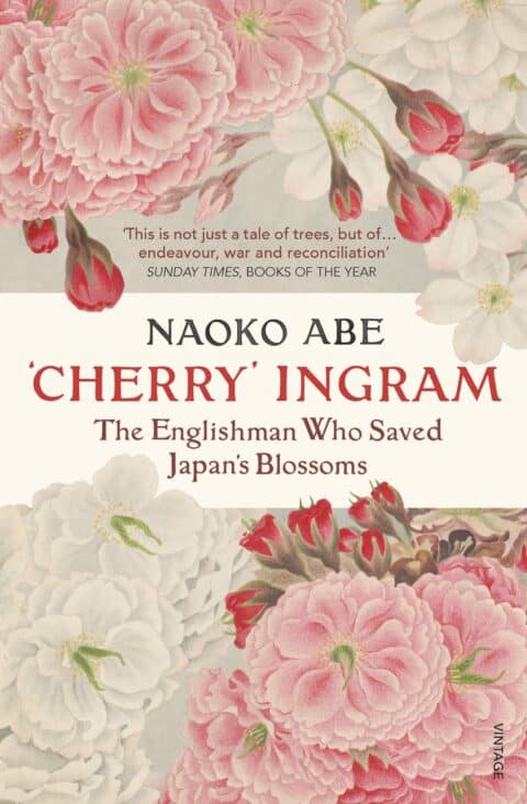 Cherry- Ingram-The Englishman-Who-Saved-Japans-Blossoms
