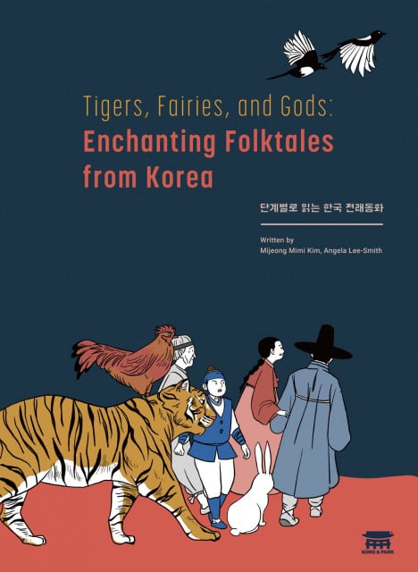 Tigers, Fairies, and Gods: Enchanting Folktales from Korea
