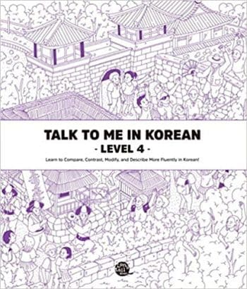 Talk to me in Korean Level 4